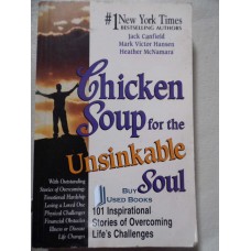 Chicken Soup For The Unsinkable Soul 