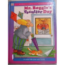 Mr. Boggle's Peculiar Day - A what do you see book (Early Learning Program)