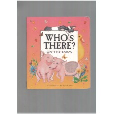 Who's There? On the Farm