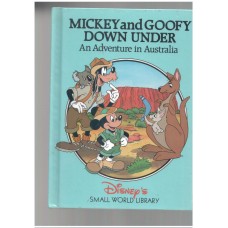 Mickey and Goofy Down under (An adventure in Australia)