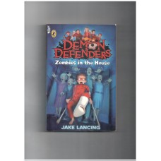 Zombies in the House (Demon Defenders)