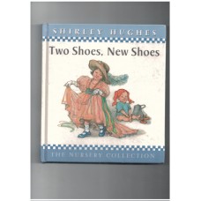 Two Shoes, New Shoes (THE NURSERY COLLECTION)' - easy to read
