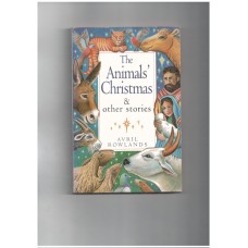 The Animals' Christmas & Other Stories