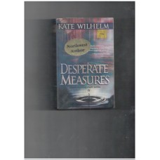 Desperate Measures (Barbara Holloway No 6)