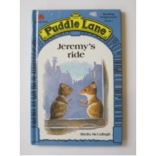 Jeremy's Ride (Puddle Lane Reading Program Stage 1)