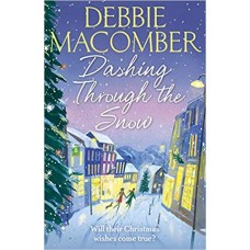 Dashing Through the Snow: A Christmas Novel 