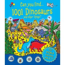 Can You Find 1001 Dinosaurs and Other Things? (Who's Hiding?)