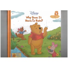 Winnie the pooh, why does it have to rain?