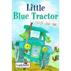 Little Blue Tractor (Little Vehicle Stories)