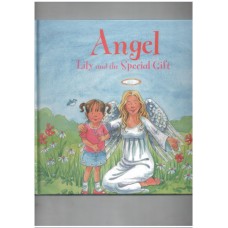 Angel : Lily and the special gift