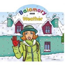 Weather: A Shaped Board Book (Balamory)