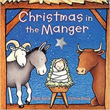 Christmas in the Manger Board Book
