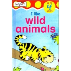 I Like Wild Animals (Toddler Mini Hardbacks)