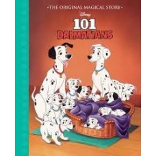 Disney 101 Dalmations - The original magical story