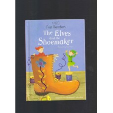 The elves and the shoemaker (First Readers)