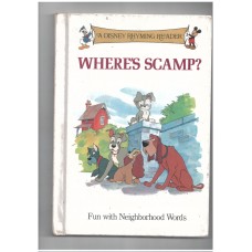 Where's Scamp? Fun with Neighborhood Words (A Disney Rhyming Reader)