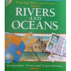 Rivers and Oceans (Kingfisher Young Discoverers )