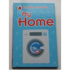 My home : First words and pictures