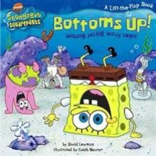 Bottoms Up! Jokes from Bikini Bottom