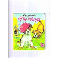 The Dogs (Our Friends) 