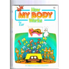 How my body works - The Ear