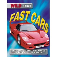 WILD about FAST CARS