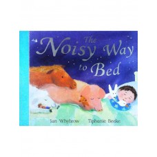 The Noisy Way To Bed