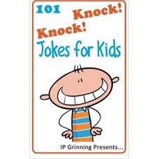 101 Knock Knock Jokes for Kids: (Joke Books for Kids) (Volume 1)