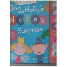 Ben and Holly's Little Kingdom: Ben and Holly's Noisy Surprise (Ladybird)
