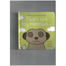 That's Not My Meerkat (touch and feel)
