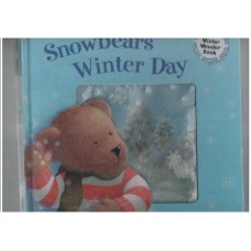 Snowbear's Winter Day: A Winter Wonder Book 