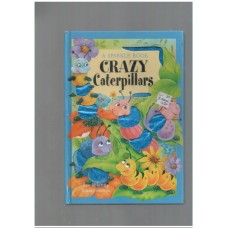Crazy Caterpillars (Sparkle Bugs Adventure)