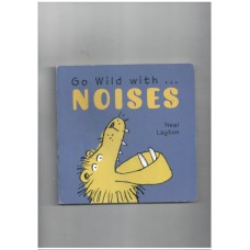 Go wild with noises