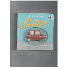 Car : Little Rockers  (Ladybird)