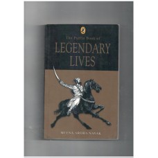 The Puffin Book Of Legendary Lives