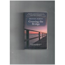 Crossing the Bridge