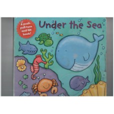 Under the Sea (A push-pull-turn and lift board book)
