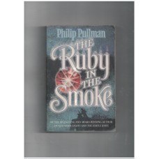 The Ruby in the Smoke (Sally Lockhart #1)