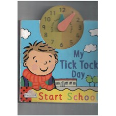 Starting School : My Tick Tock Day 