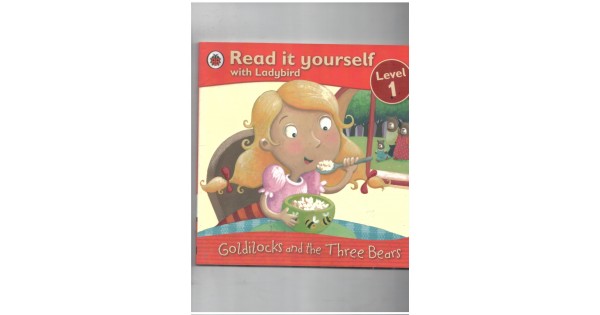 Kids - Early Skill Building - READ IT YOURSELF 1 : GOLDILOCKS and THE ...