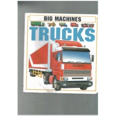 Big Machines  : Trucks