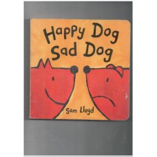 Happy Dog Sad Dog 