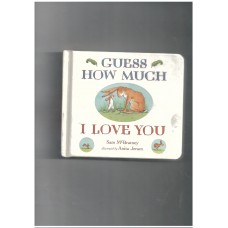 Guess How much i love you
