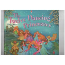 The Twelve Dancing Princesses.