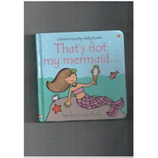 That's Not My Mermaid (usborne touch and feel book)