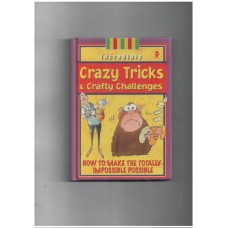 Crazy Tricks and Crafty Challenges
