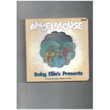 Angelmouse: Baby Ellie's Presents - (Peep through book)