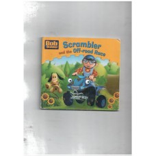 Scrambler and the Off-road Race (Bob the Builder Story Library)
