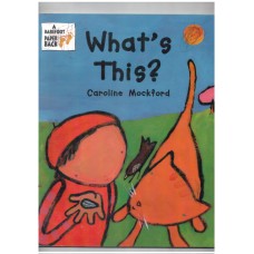 What's This (A Barefoot paperback)