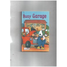 Busy Town Busy Garage(Ladybird)